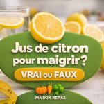 jus de citron pour maigrir vrai ou faux